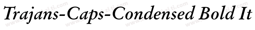 Trajans-Caps-Condensed Bold Italic字体转换
